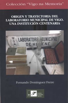 portada Origen y Trayectoria del Laboratorio Municipal de Vigo (in Galician)