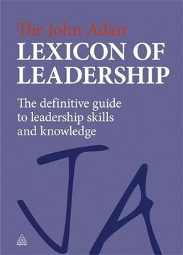 portada The John Adair Lexicon of Leadership (en Inglés)