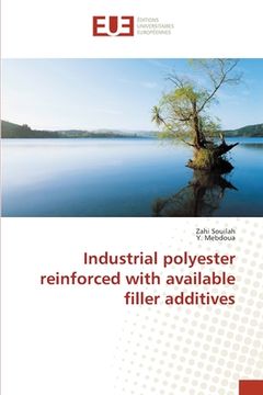 portada Industrial polyester reinforced with available filler additives (in English)