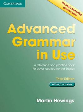 portada Advanced Grammar in use Book Without Answers: A Reference and Practical Book for Advanced Learners of English (en Inglés)