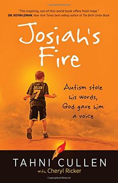 portada Josiah's Fire: Autism Stole His Words, God Gave Him a Voice (in English)