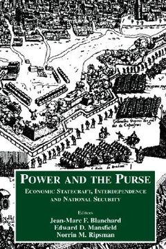 portada the power and the purse: economic statecraft, interdependence, and national security (in English)