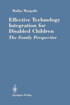 portada effective technology integration for disabled children: the family perspective (en Inglés)