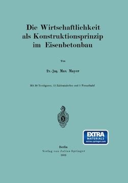 portada Die Wirtschaftlichkeit als Konstruktionsprinzip im Eisenbetonbau (German Edition)