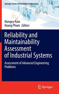 portada Reliability and Maintainability Assessment of Industrial Systems: Assessment of Advanced Engineering Problems (en Inglés)