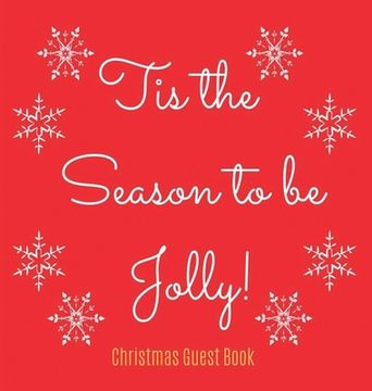 portada Christmas Guest Book (Hardcover): Merry Christmas guest book sign in, guest book christmas party, christmas eve guest book, party guest book, seasonal (en Inglés)