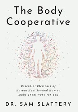 portada The Body Cooperative: Essential Elements of Human Health - and how to Make Them Work for you (in English)
