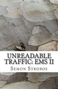 portada Unreadable Traffic: EMS II (en Inglés)