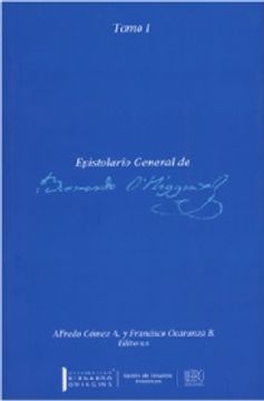 portada Epistolario General de Bernardo O'higgins (Tomo i) (in Spanish)