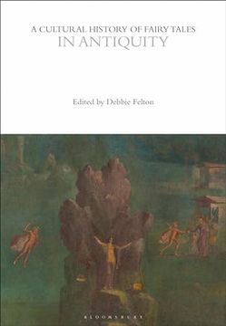 portada A Cultural History of Fairy Tales in Antiquity (en Inglés)