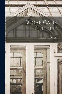 portada Sugar Cane Culture