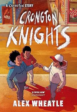portada A Crongton Story: Crongton Knights: Book 2 - Winner of the Guardian Children's Fiction Prize (en Inglés)