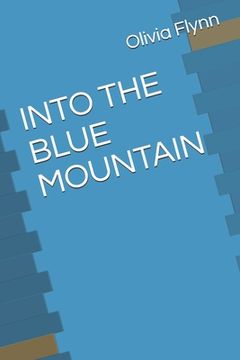 portada Into the Blue Mountain (en Inglés)