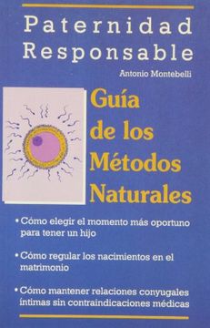 Guía de los métodos naturales (in Spanish)