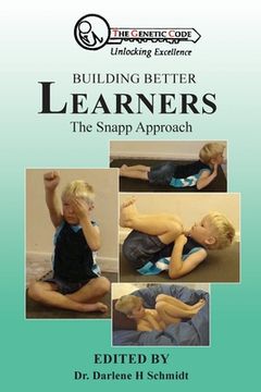 portada Building Better Learners: The Snapp Approach (en Inglés)