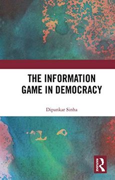 portada The Information Game in Democracy 