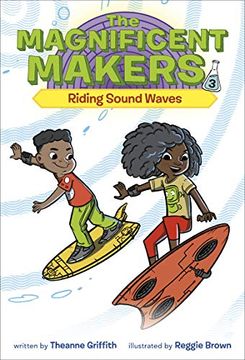 portada The Magnificent Makers #3: Riding Sound Waves (en Inglés)