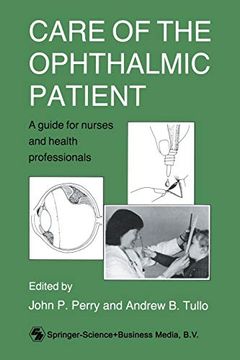 portada Care of the Ophthalmic Patient: A Guide for Nurses and Health Professionals (en Inglés)