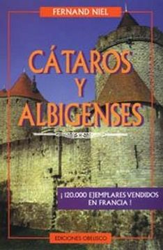 portada Cátaros y Albigenses (ESTUDIOS Y DOCUMENTOS)