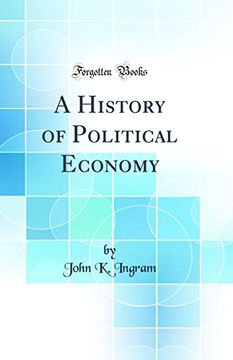 portada A History of Political Economy (Classic Reprint)