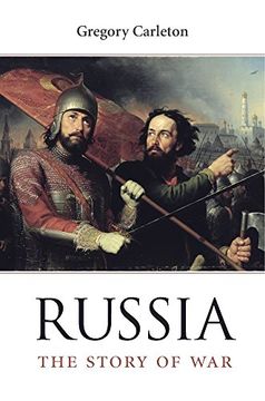 portada Russia: The Story of War (en Inglés)