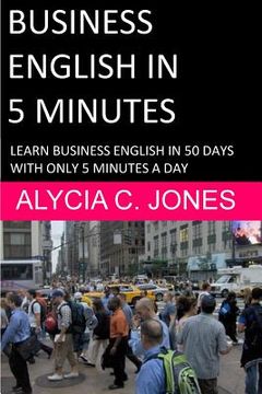 portada Business English in 5 minutes (en Inglés)