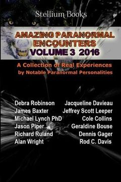 portada Amazing Paranormal Encounters Volume 3 (en Inglés)