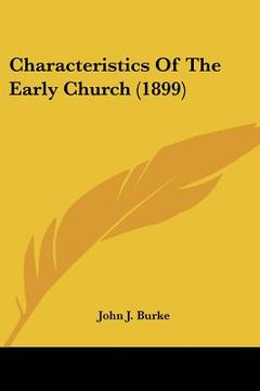 portada characteristics of the early church (1899) (en Inglés)