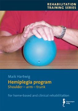portada Hemiplegia program: Shoulder-arm-trunk