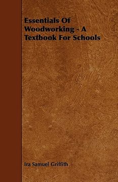 portada essentials of woodworking - a textbook for schools (en Inglés)