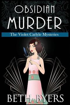 portada Obsidian Murder: A Violet Carlyle Cozy Historical Mystery (in English)