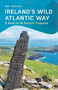 portada Ireland's Wild Atlantic Way: A Guide to Its Historic Treasures (en Inglés)