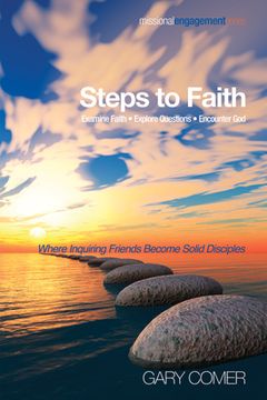 portada Steps to Faith: Examine Faith-Explore Questions-Encounter God