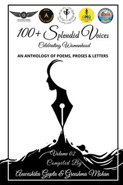portada 100+ Splendid Voices Volume 2: Celebrating Womanhood (en Inglés)