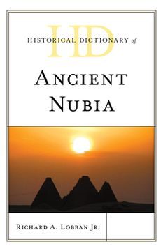 portada Historical Dictionary of Ancient Nubia (in English)