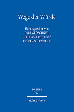 portada Wege Der Wurde: Philosophenwege - Rechtswege - Auswege (en Alemán)