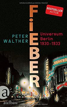 portada Fieber: Universum Berlin 1930-1933 (in German)