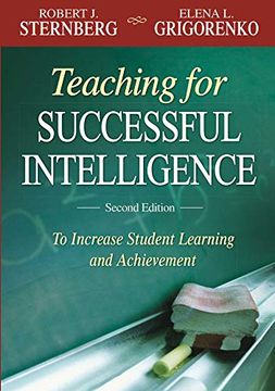 portada Teaching for Successful Intelligence: To Increase Student Learning and Achievement (en Inglés)