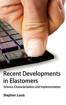 portada Recent Developments in Elastomers: Science, Characterization and Implementation (en Inglés)