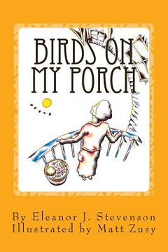 portada Birds on My Porch (en Inglés)