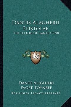 portada dantis alagherii epistolae: the letters of dante (1920)