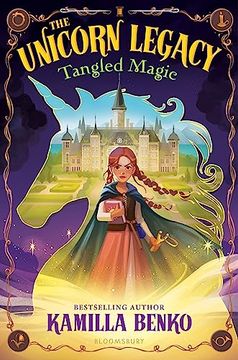 portada The Unicorn Legacy: Tangled Magic (en Inglés)