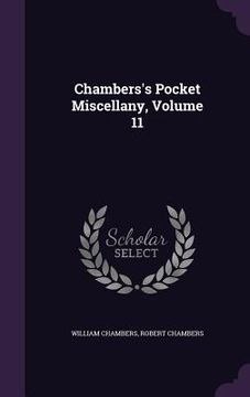 portada Chambers's Pocket Miscellany, Volume 11 (en Inglés)