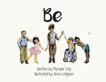 portada Be: Be Unique. Be Courageous. Be Kind. (in English)