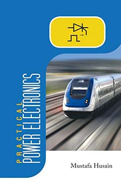 portada Practical Power Electronics: Applications, Experiments and Animations (in English)