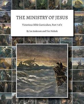 portada The Ministry of Jesus: Victorious Bible Curriculum, Part 7 of 9