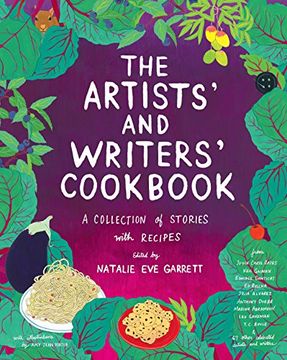 portada The Artists' and Writers' Cookbook: A Collection of Stories With Recipes (in English)