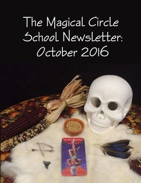 portada The Magical Circle School Newsletter: October 2016 (in English)