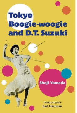 portada Tokyo Boogie-Woogie and D. To Suzuki (Michigan Monograph Series in Japanese Studies) (Volume 95) 