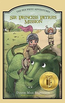 portada Sir Princess Petra's Mission: The Pen Pieyu Adventures (in English)